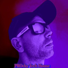 PROcky Tech House 11.10.2025