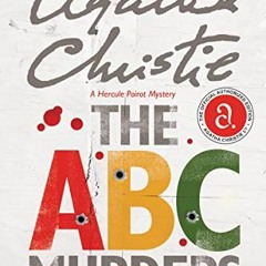 Access EBOOK EPUB KINDLE PDF The A. B. C. Murders: A Hercule Poirot Mystery by  Agatha Christie 💚