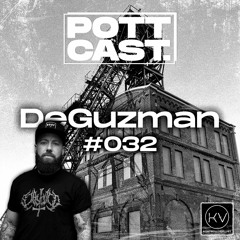 Pottcast #32 - DeGuzman