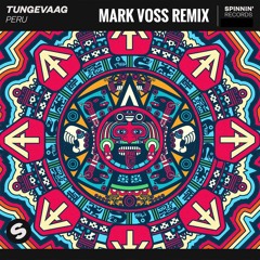 Tungevaag - Peru (Mark Voss remix)