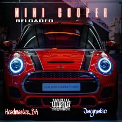 Mini Cooper reloaded(ft Jaymagic)[prod. by Ma Adda]