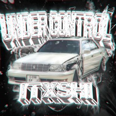 ITXSHI - UNDER CONTROL