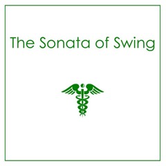 The Sonata of Swing