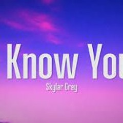 I Know You