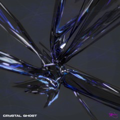 CRYSTAL GHOST