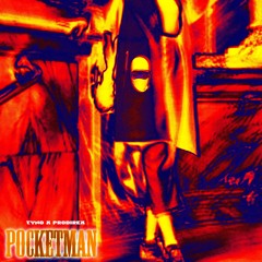 Pocketman (feat. TYNO) [prod. WHOISTYNO]