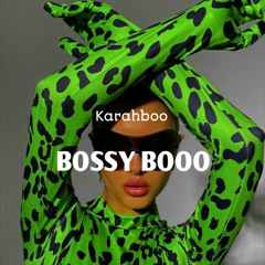 Bossy Booo