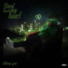 Don’t Break My Heart