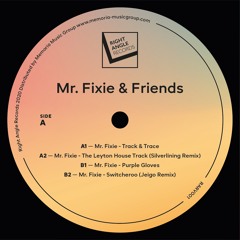 Mr. Fixie - Track & Trace incl. Silverlining and Jeigo remixes - RARV001