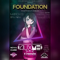 LIVE @ AUXME & FRIENDS 3.14.21 / BASSHOUSE / BASSLINE