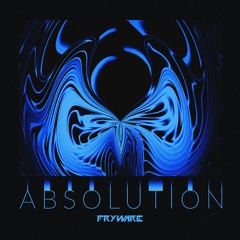 Fryware - Absolution [Premiere]