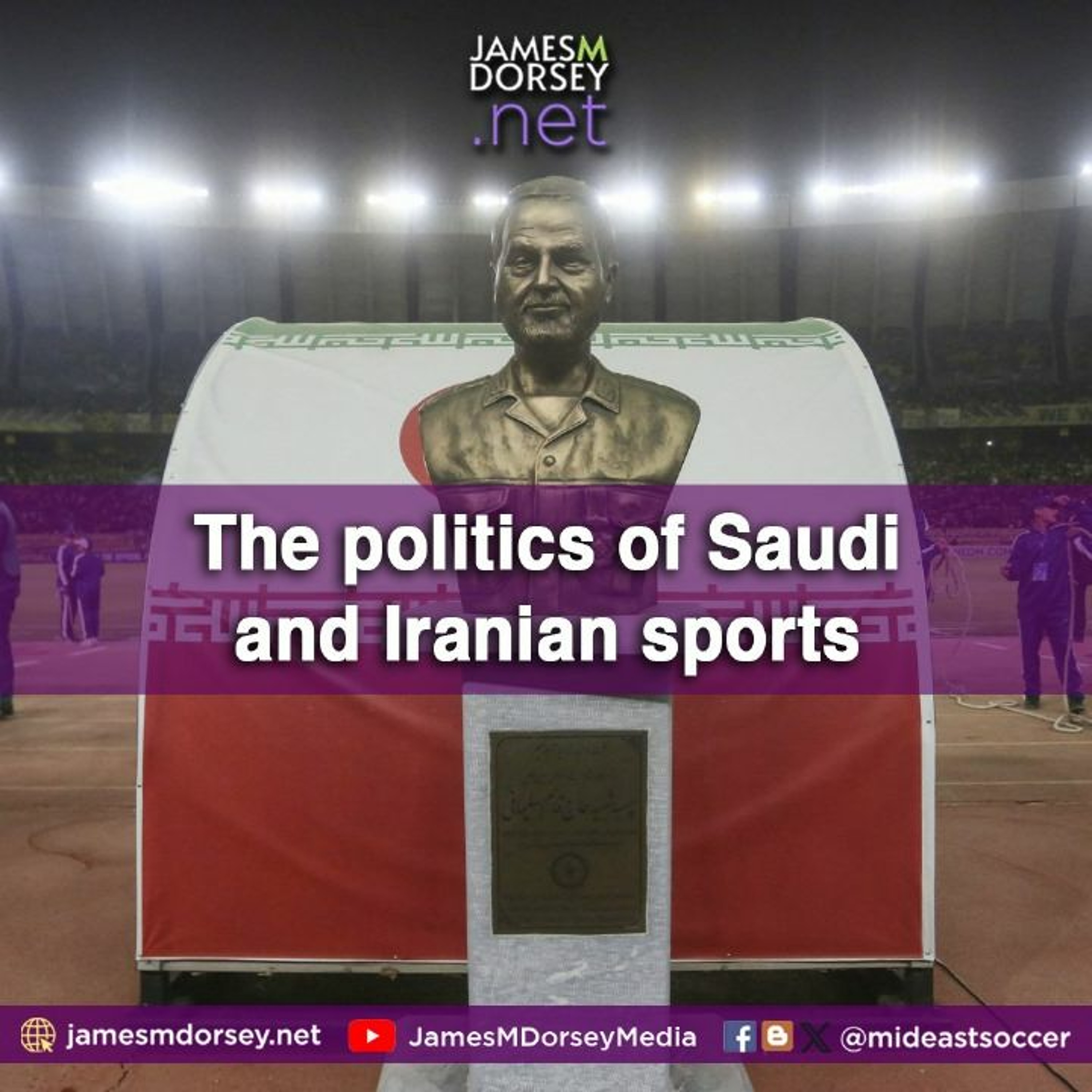 The Politics Of Saudi And Iranian Sports