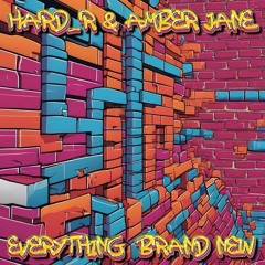 Everything Brand New HARD_R and DJ Amber Jane