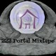 on 222 Portal Mixtape