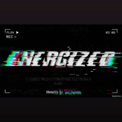 Energized [Prod. By Hollywoodd]