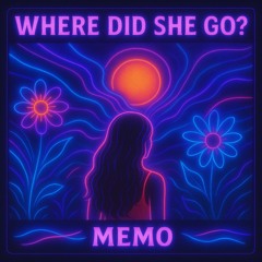where did she go?