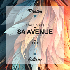 Story Tales @ProtonRadio // Tale 65 - 84 Avenue