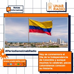 Periodismo Unab Radio - Conmemoración e historia del Día de la Independencia