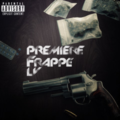 Premiere frappe
