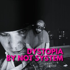 NOT SYSTEM | Dystopia 2 | Dark Disco, Indie Dance & Synthwave | DJ Set | Full Set 2024