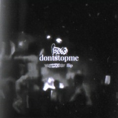 dontstopme (Trianglory Flip)