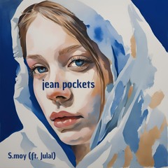 jean pockets (ft Julal (prod. ELMAA)