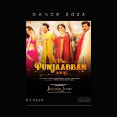 The Punjaabban Song - Dance 2023 - DJ VESH
