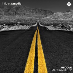 Bloque - Miles & Miles