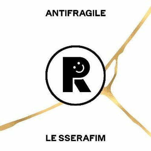 LE SSERAFIM - ANTIFRAGILE (KYRNN Remix)