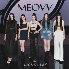 MEOW (moinn remix) - MEOVV (미야오)