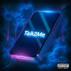 Talk2Me(prod.blake)