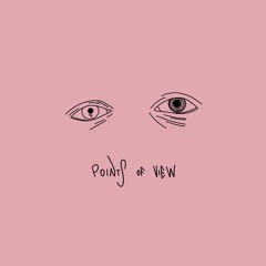 Points Of View