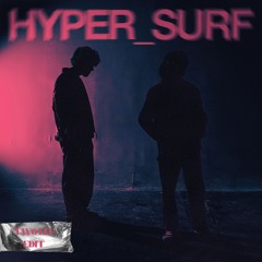 RemK & Frosttop - HYPER SURF (TWO LIT Flip)