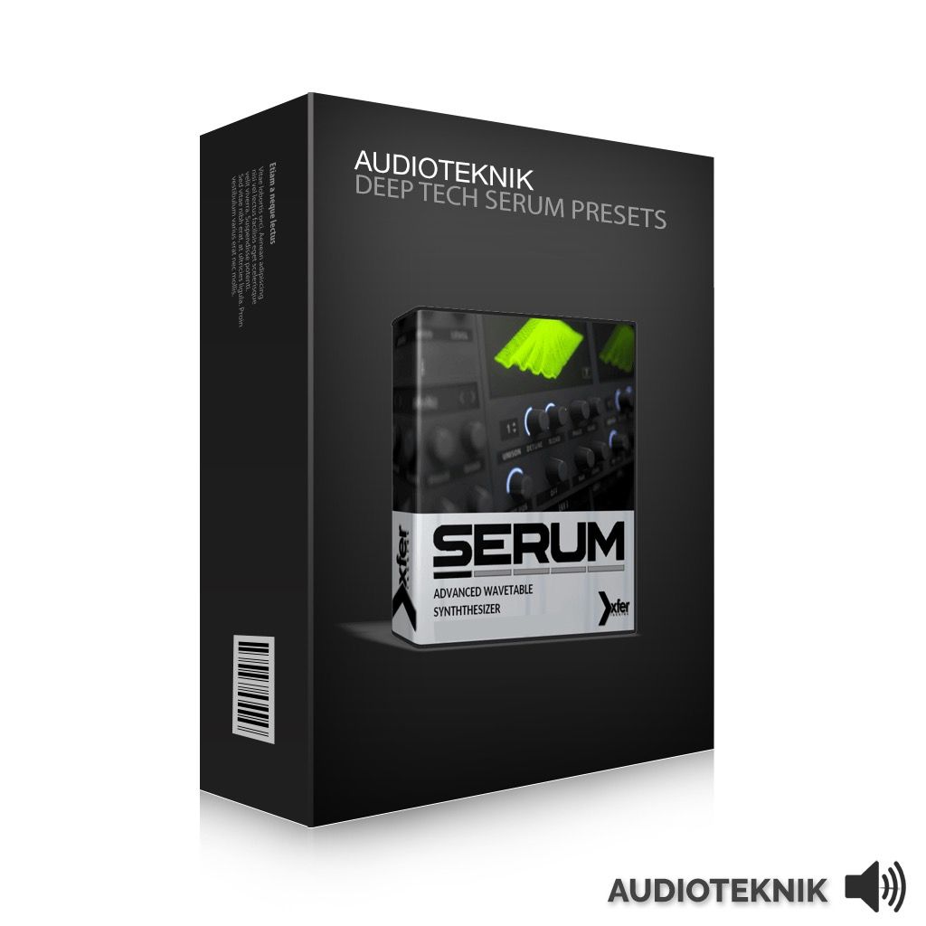 Audioteknik – Deep Tech – Serum Presets