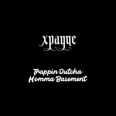 Crate: Straight Outta Cashville ( TOMB x Xpayne)