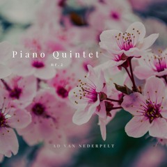 Piano Quintet no.2 (composer/performer Ad van Nederpelt)