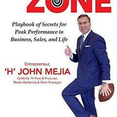 ✔️ [PDF] Download Step Into Your Zone: Playbook of Secrets for Peak Performance in Business, Sal