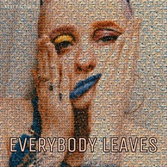 Everybody Leaves - Abbey Glover