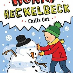 ACCESS PDF EBOOK EPUB KINDLE Henry Heckelbeck Chills Out (10) by  Wanda Coven &  Pris