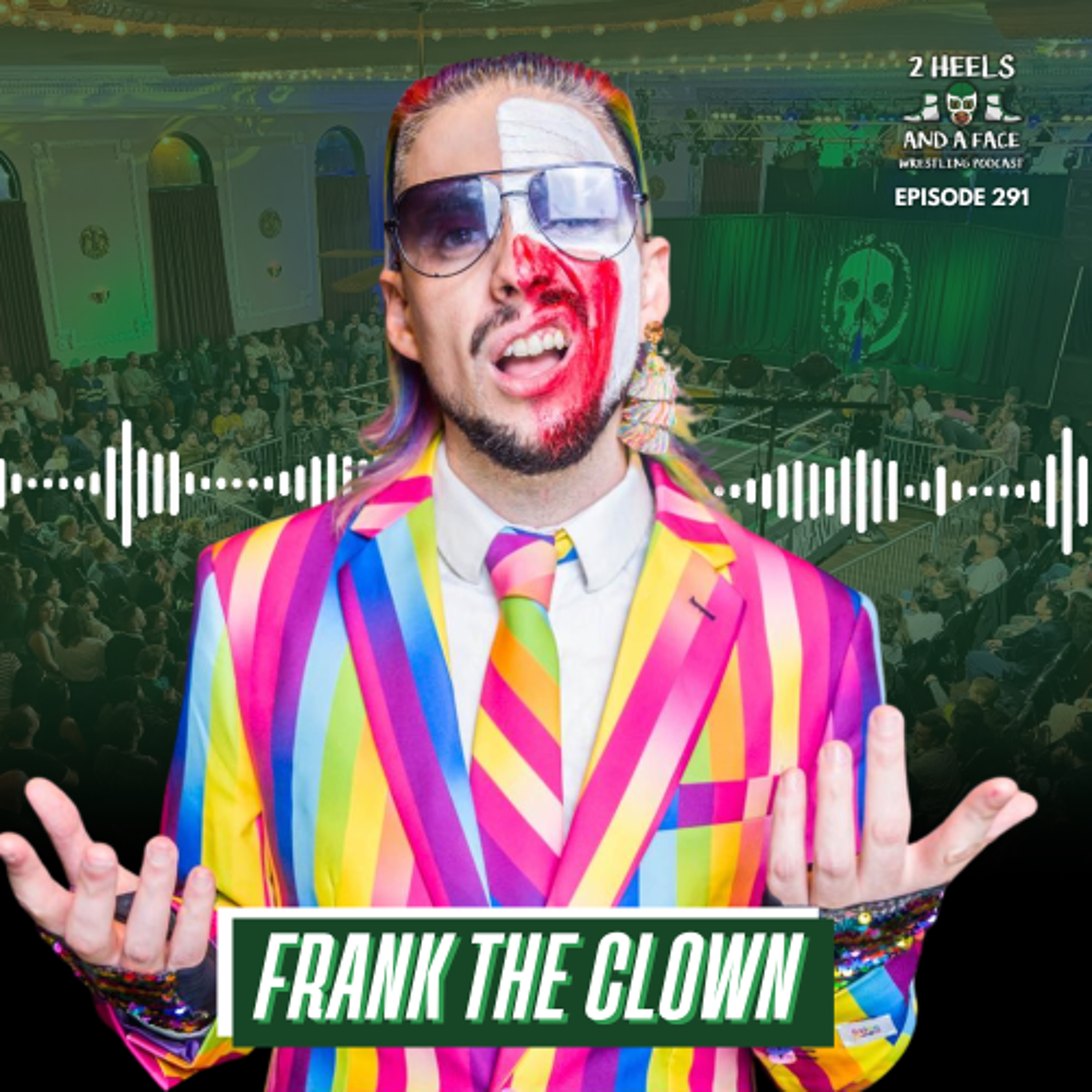 Frank The Clown Talks Freelance Wrestling & 99 to Beat!