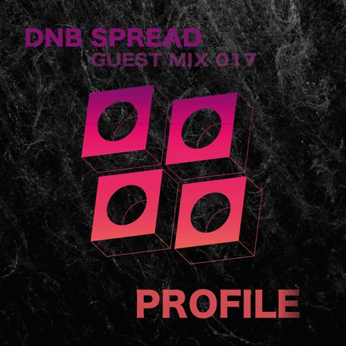 DNB Spread 21K Guest Mix : Profile