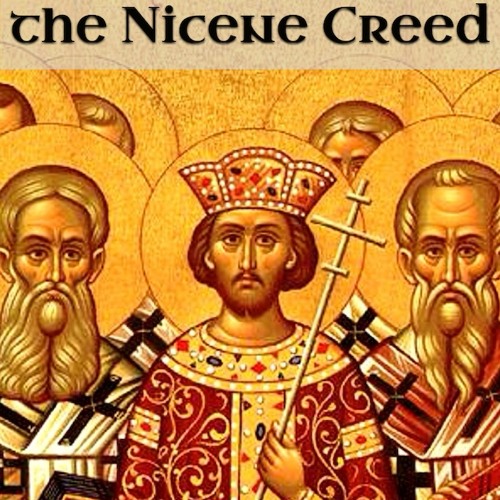 The Nicene Creed Part 1 - The God we worship - John 1:1-18
