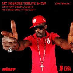 MC Skibadee Tribute Show - 04 March 2022