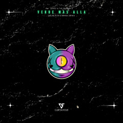 Jenny & The Mexicats - Verde Mas Alla (Doublevie & EPHRA Remix)