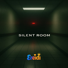 Silent Room