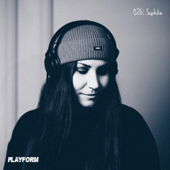 Playform Podcast - 026: Sophilia