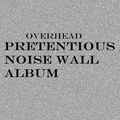 DMTF Noise Wall