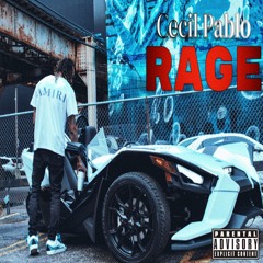 Cecil Pablo - Rage (Official)
