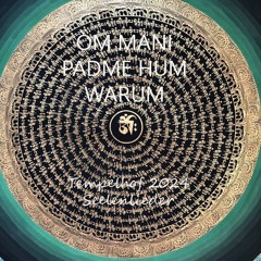 Om mani padme hum Warum