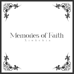 Memories of Faith